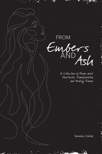 bokomslag From Embers and Ash