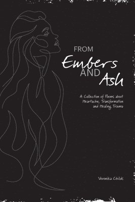 From Embers and Ash 1