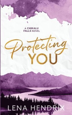 Protecting You 1