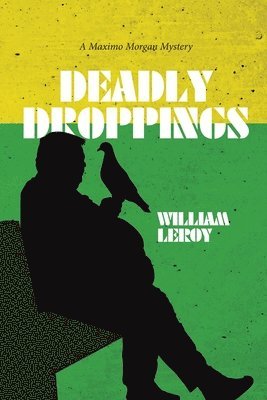 Deadly Droppings / Humble Pie 1