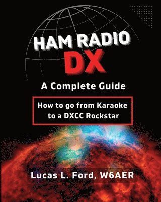 Ham Radio DX - A Complete Guide 1