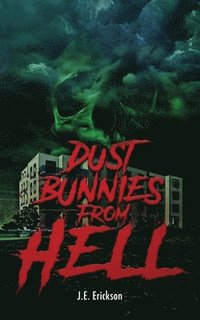 bokomslag Dust Bunnies From Hell