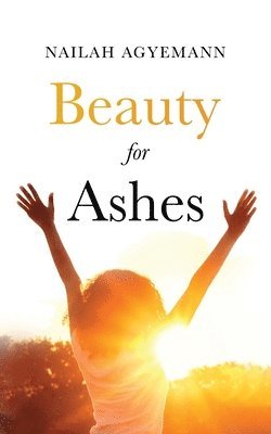 bokomslag Beauty for Ashes