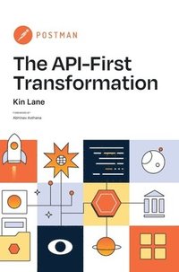 bokomslag The API-First Transformation