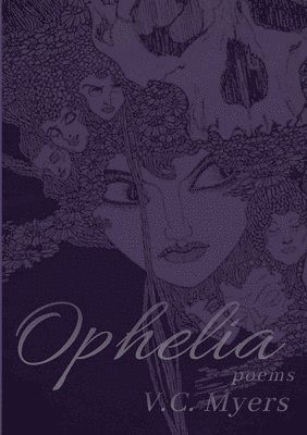 V C Myers - Ophelia, Häftad