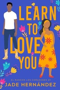bokomslag Learn to Love You