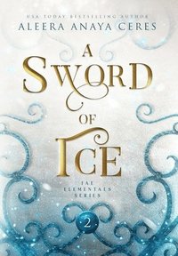 bokomslag A Sword of Ice