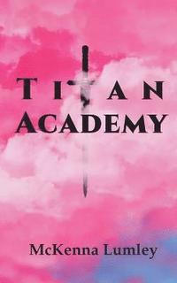 bokomslag Titan Academy