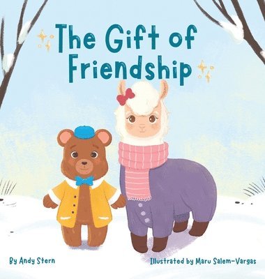 The Gift of Friendship 1