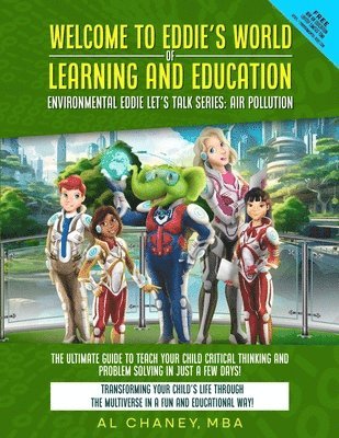 Welcome to Eddie's World of Learning and Education - Environmental Eddie let's Talk Series 1