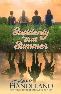 Lori Handeland - Suddenly That Summer, Häftad