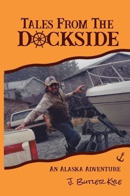 Tales From The Dockside 1