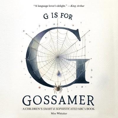 Whitaker, Miss Whitaker - G is for Gossamer, Häftad