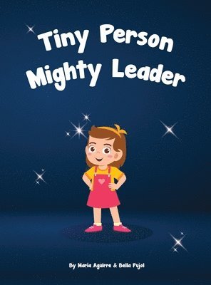 bokomslag Tiny Person - Mighty Leader