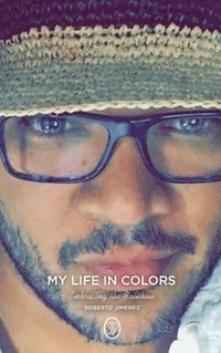 bokomslag My Life in Colors