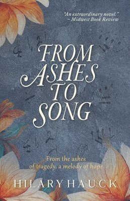 From Ashes to Song 1