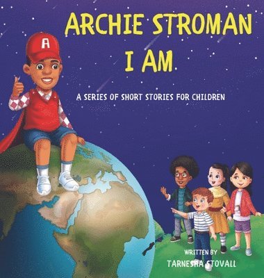 bokomslag Archie Stroman I Am