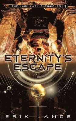 bokomslag Eternity's Escape