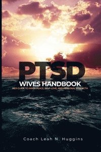 bokomslag PTSD Wives Handbook