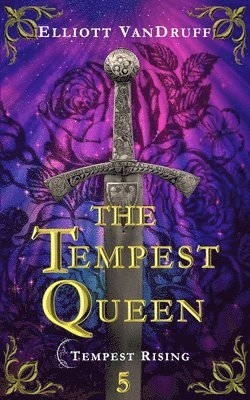 Elliott Vandruff, Elliott VanDruff - Tempest Queen, Häftad