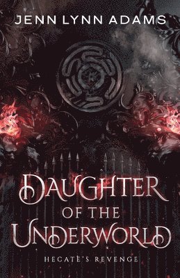 Daughter of the Underworld 1