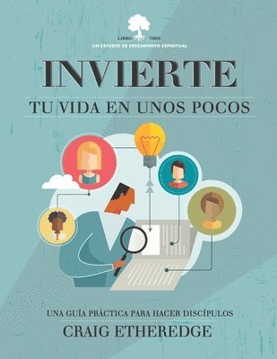 bokomslag Invierte Tu Vida En Unos Pocos