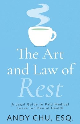 The Art and Law of Rest 1