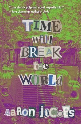 Time Will Break the World 1