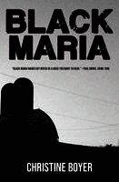 Christine Boyer - Black Maria, Häftad
