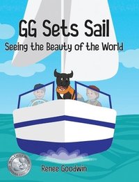 bokomslag GG Sets Sail - Seeing the Beauty of the World