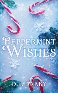 bokomslag Peppermint Wishes