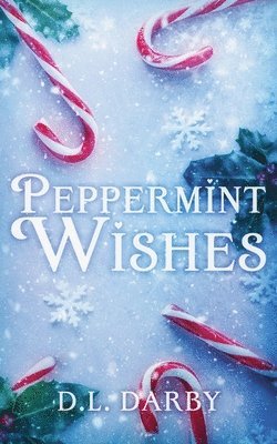 Peppermint Wishes 1