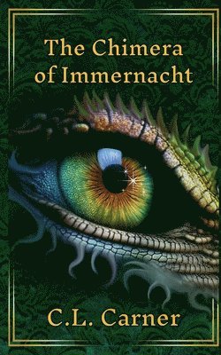 The Chimera of Immernacht 1