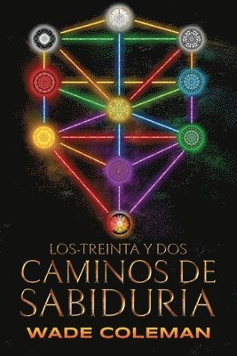 Los-Treinta y Dos Caminos de Sabidura 1