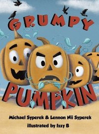 bokomslag Grumpy Pumpkin