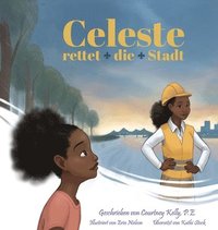 bokomslag Celeste rettet die Stadt