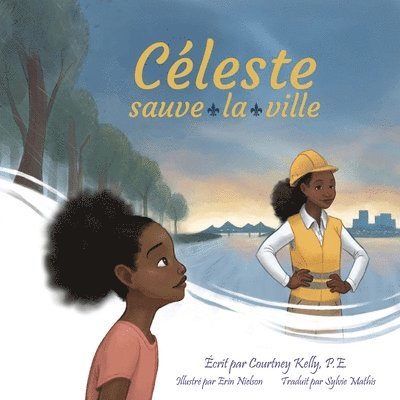 Courtney Kelly - Céleste sauve la ville, Häftad