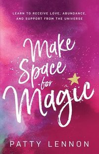 bokomslag Make Space for Magic