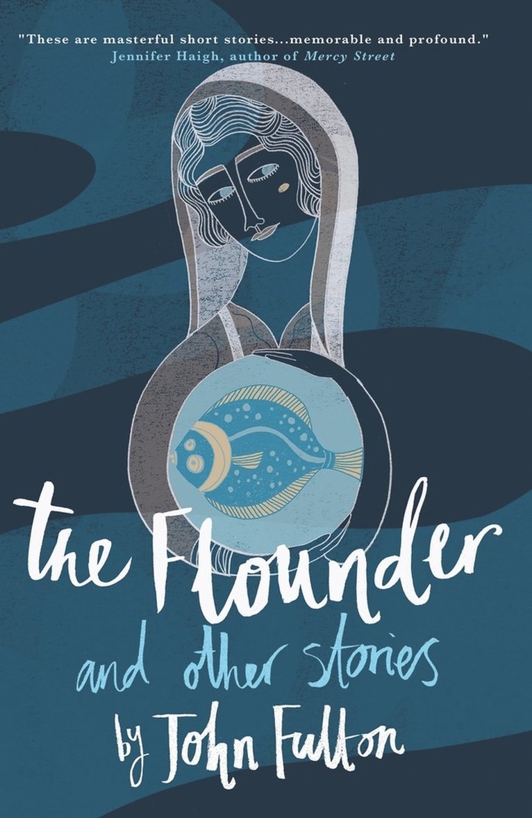 John Fulton - Flounder and Other Stories, Häftad