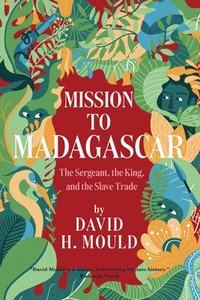 bokomslag Mission to Madagascar