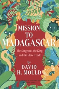 bokomslag Mission to Madagascar