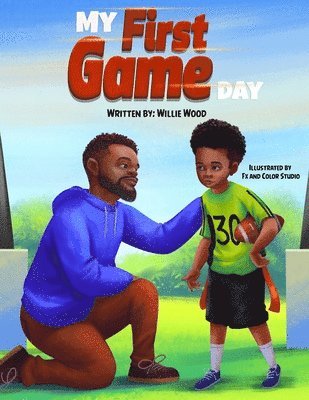 Willie Wood - My First Game Day, Häftad