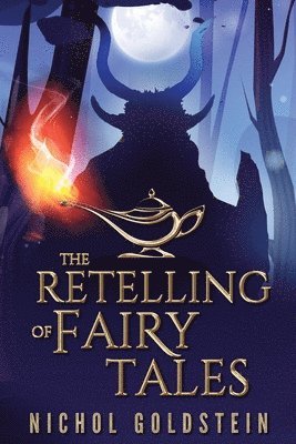 Nichol Goldstein, Lyric Editorial - Retelling of Fairy Tales, Häftad