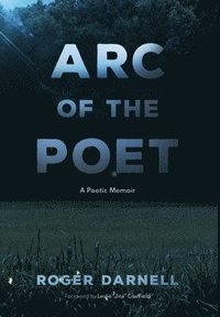 bokomslag Arc of the Poet