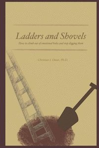 bokomslag Ladders and Shovels