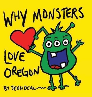 bokomslag Why Monsters Love Oregon