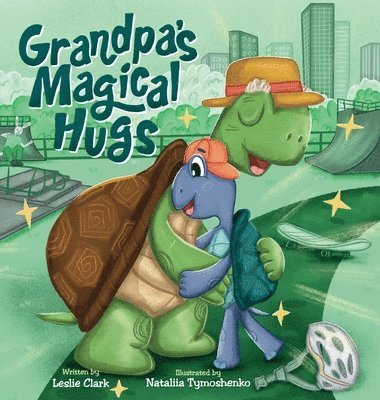 Grandpa's Magical Hugs 1