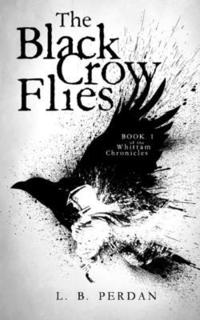bokomslag The Black Crow Flies