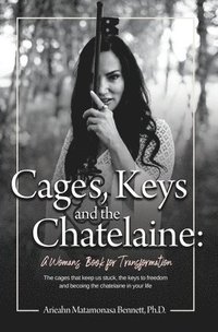 bokomslag Cages, Keys and the Chatelaine