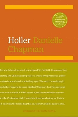 Danielle Chapman - Holler: A Poet Among Patriots, Häftad